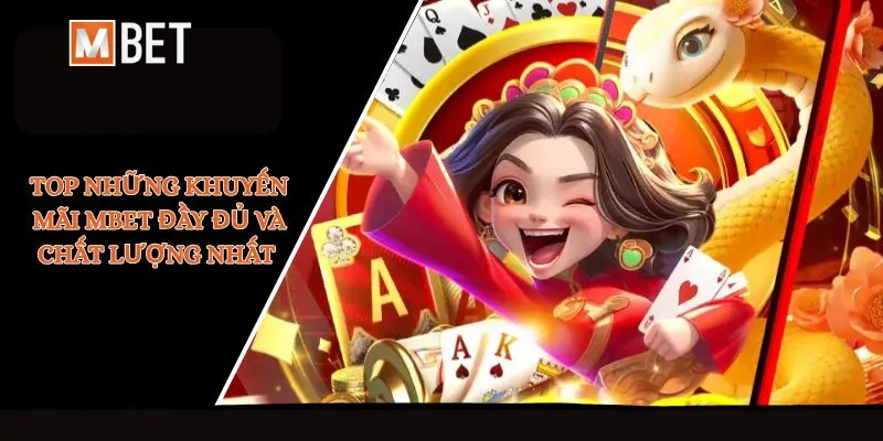 Tổng hợp sự kiện khuyến mãi Mbet không thể bỏ lỡ